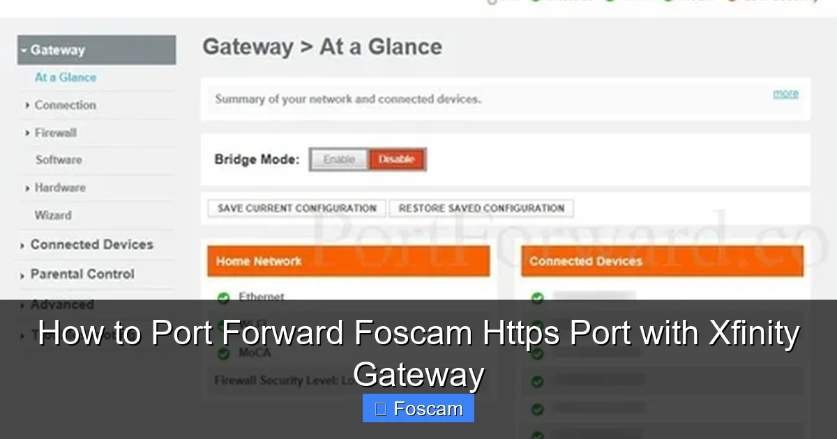 How to Port Forward Foscam Https Port with Xfinity Gateway