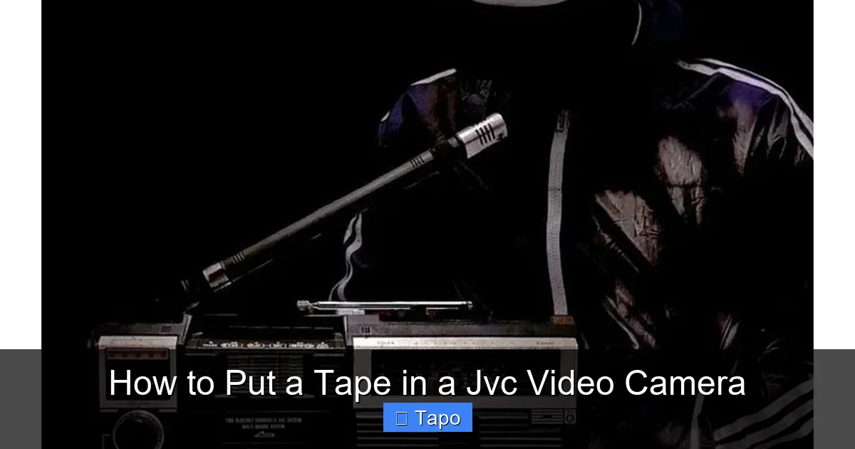 How to Put a Tape in a Jvc Video Camera