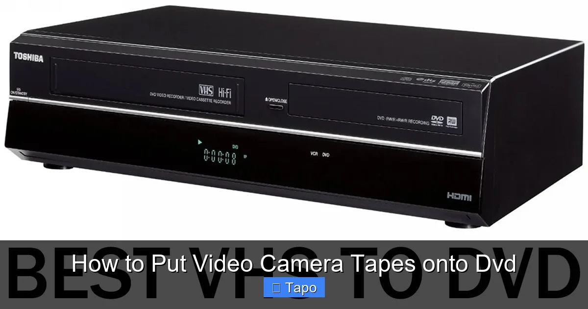 How to Put Video Camera Tapes onto Dvd