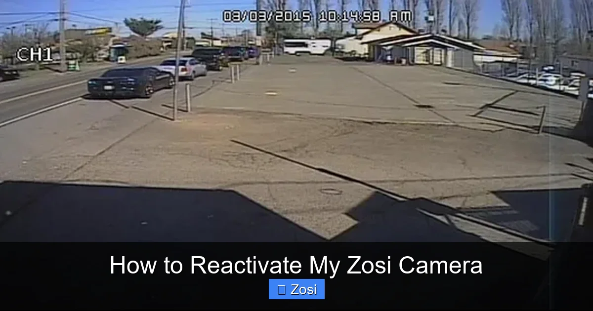How to Reactivate My Zosi Camera