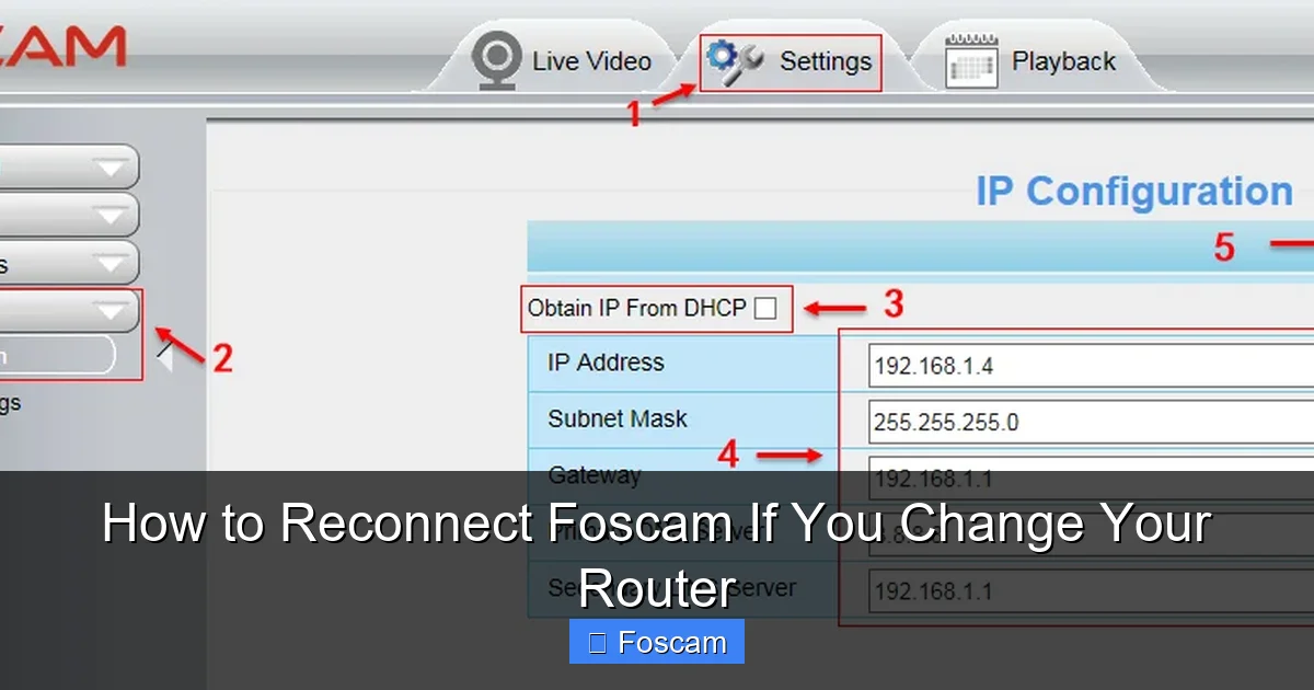How to Reconnect Foscam If You Change Your Router
