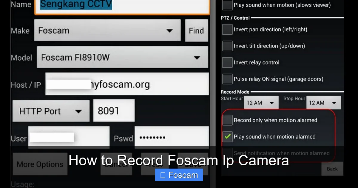 How to Record Foscam Ip Camera