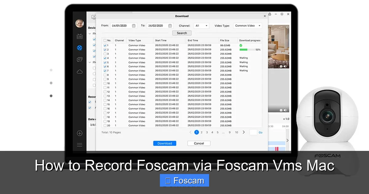 How to Record Foscam via Foscam Vms Mac