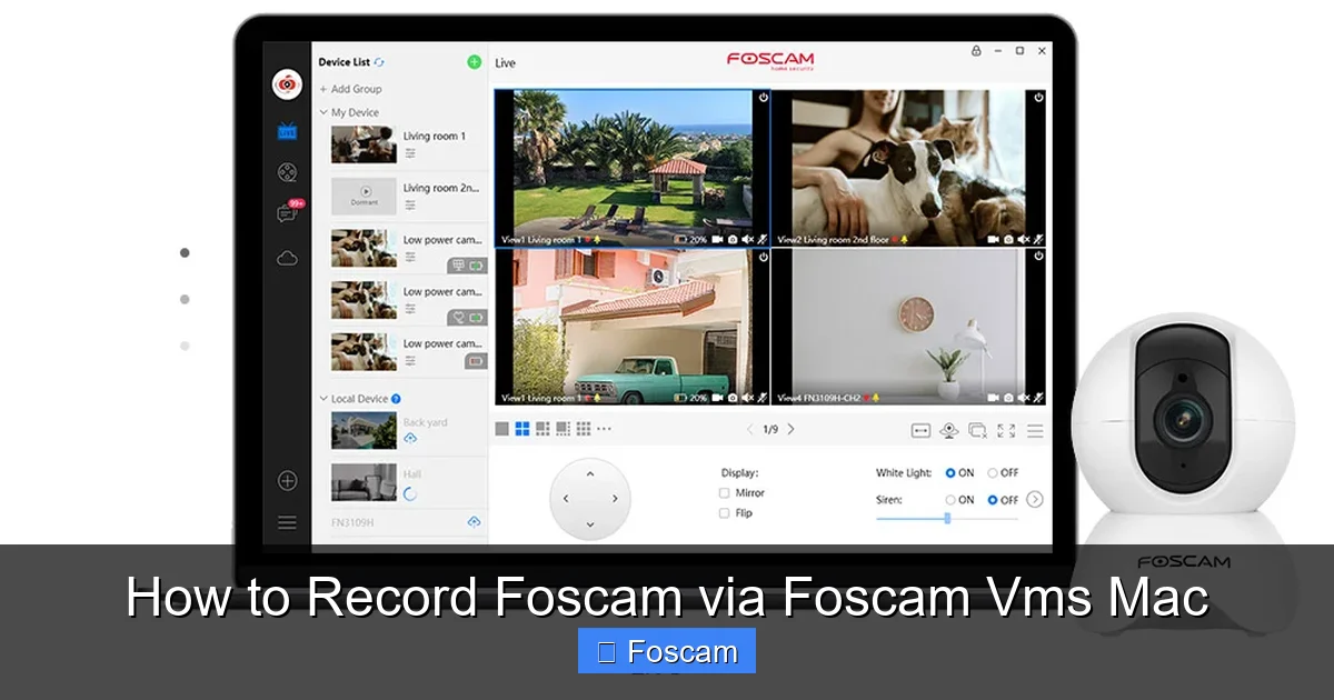 How to Record Foscam via Foscam Vms Mac