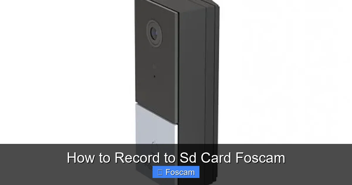 How to Record to Sd Card Foscam