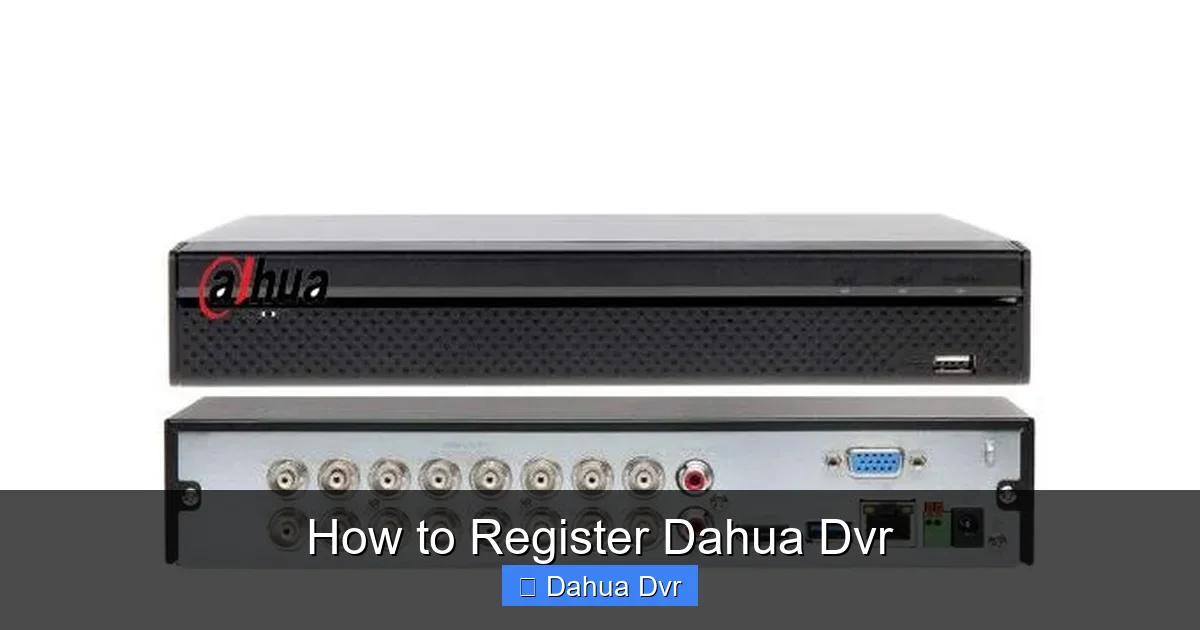 How to Register Dahua Dvr