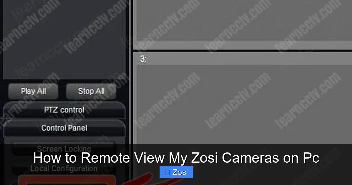 How to Remote View My Zosi Cameras on Pc