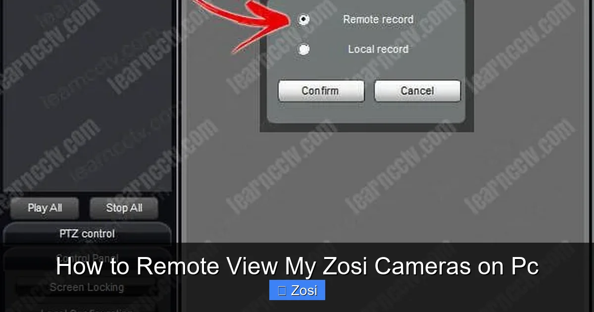 How to Remote View My Zosi Cameras on Pc