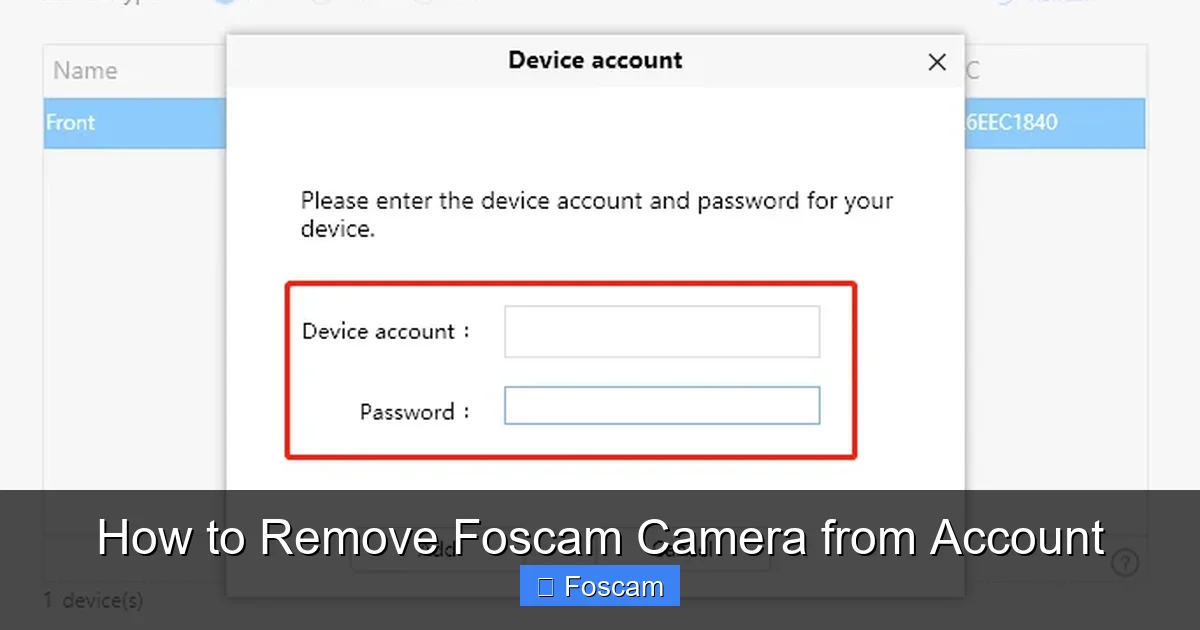 How to Remove Foscam Camera from Account
