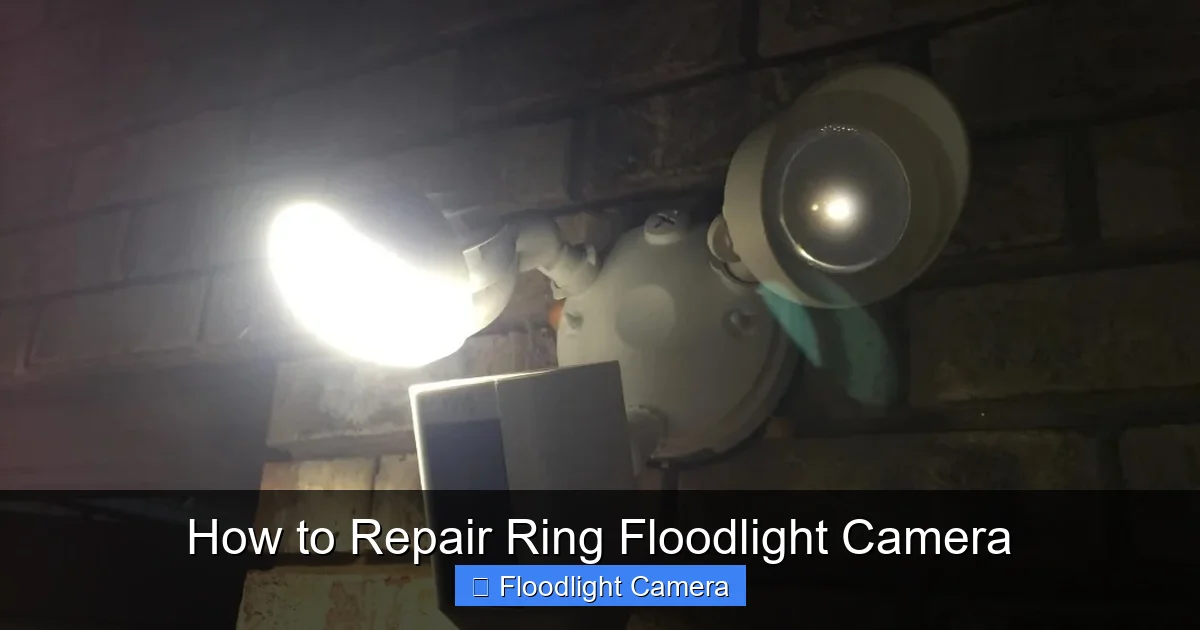 How to Repair Ring Floodlight Camera