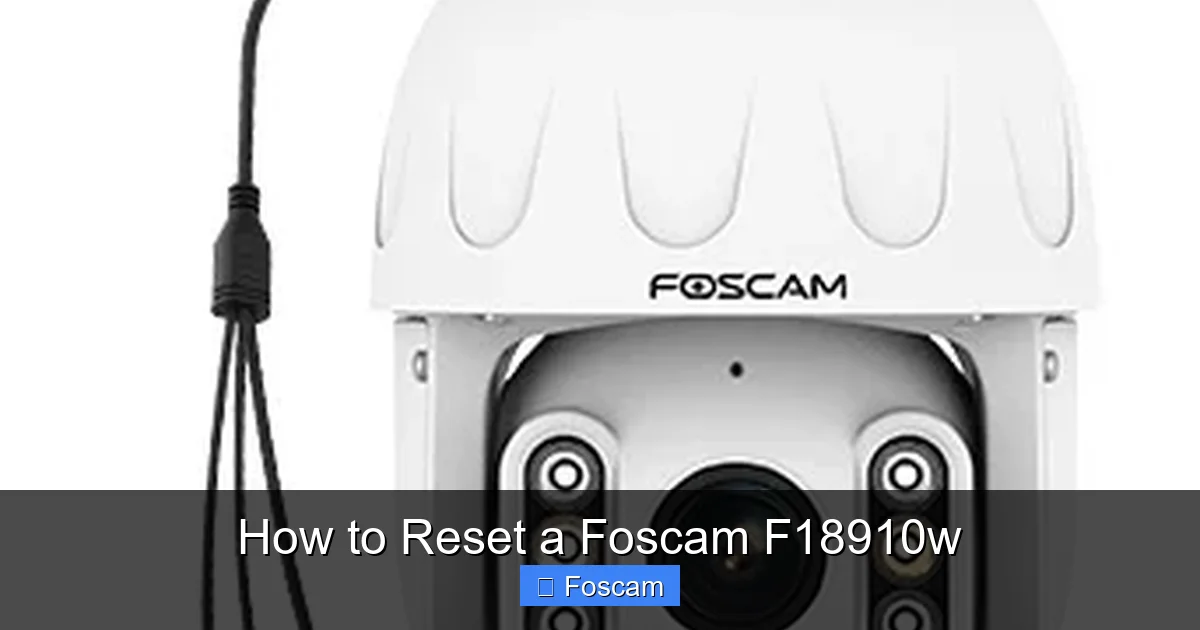 How to Reset a Foscam F18910w