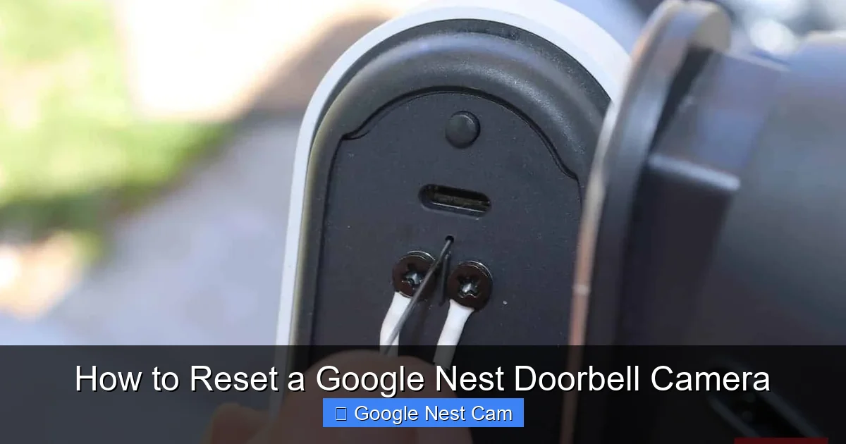 How to Reset a Google Nest Doorbell Camera