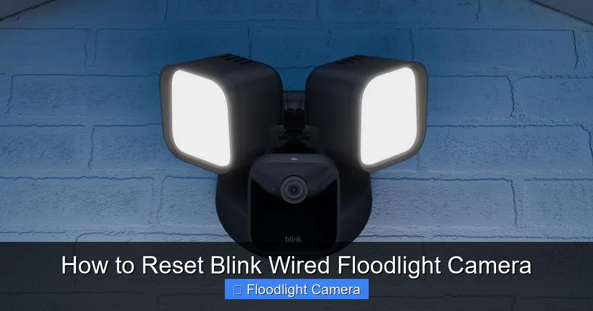 How to Reset Blink Wired Floodlight Camera