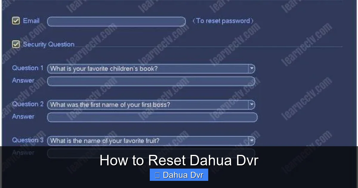 How to Reset Dahua Dvr