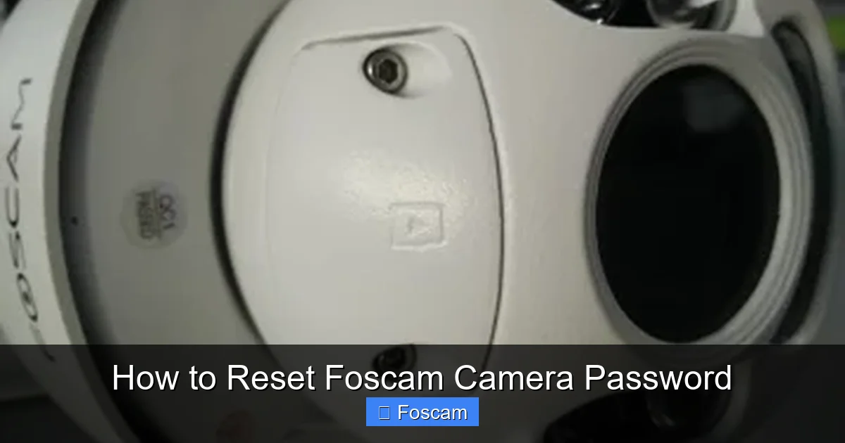 How to Reset Foscam Camera Password