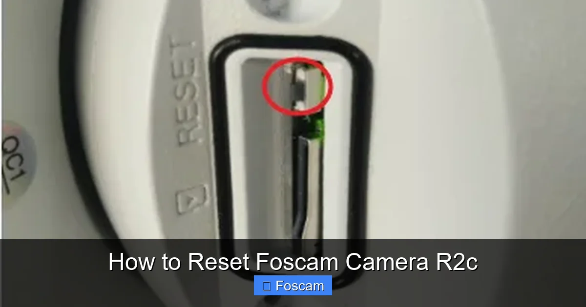 How to Reset Foscam Camera R2c