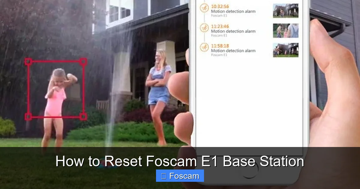 How to Reset Foscam E1 Base Station