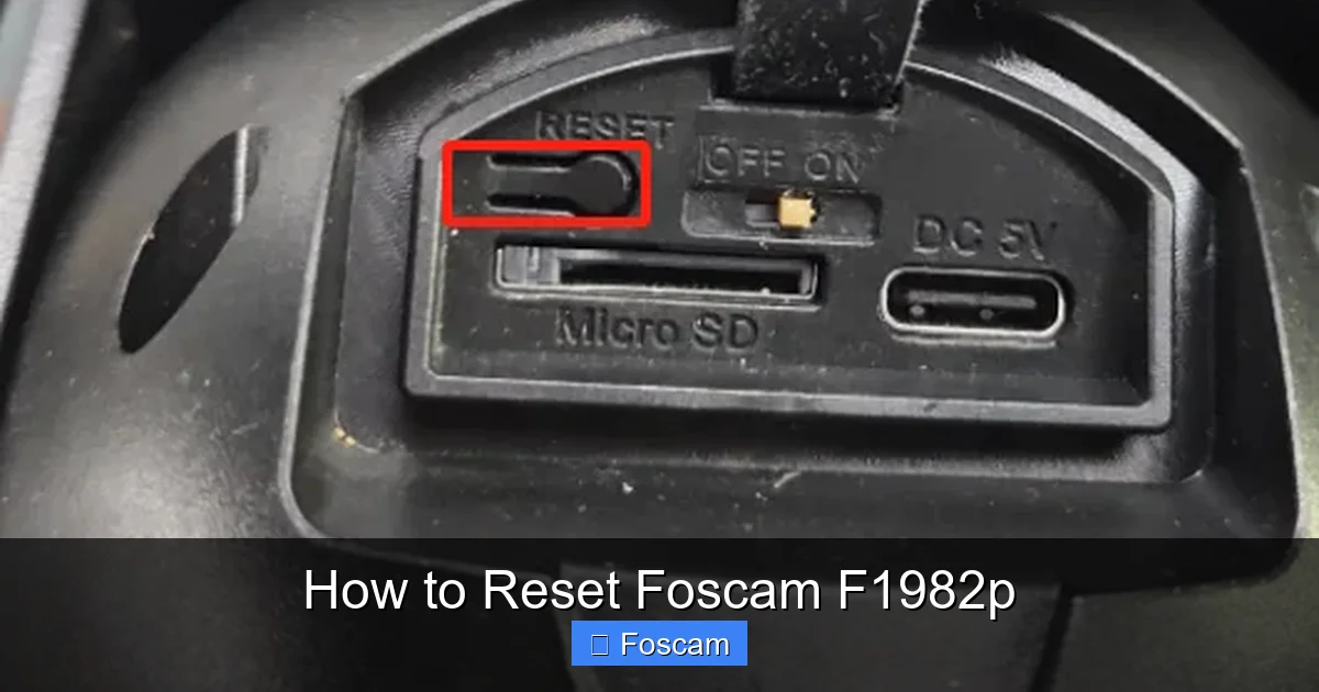 How to Reset Foscam F1982p
