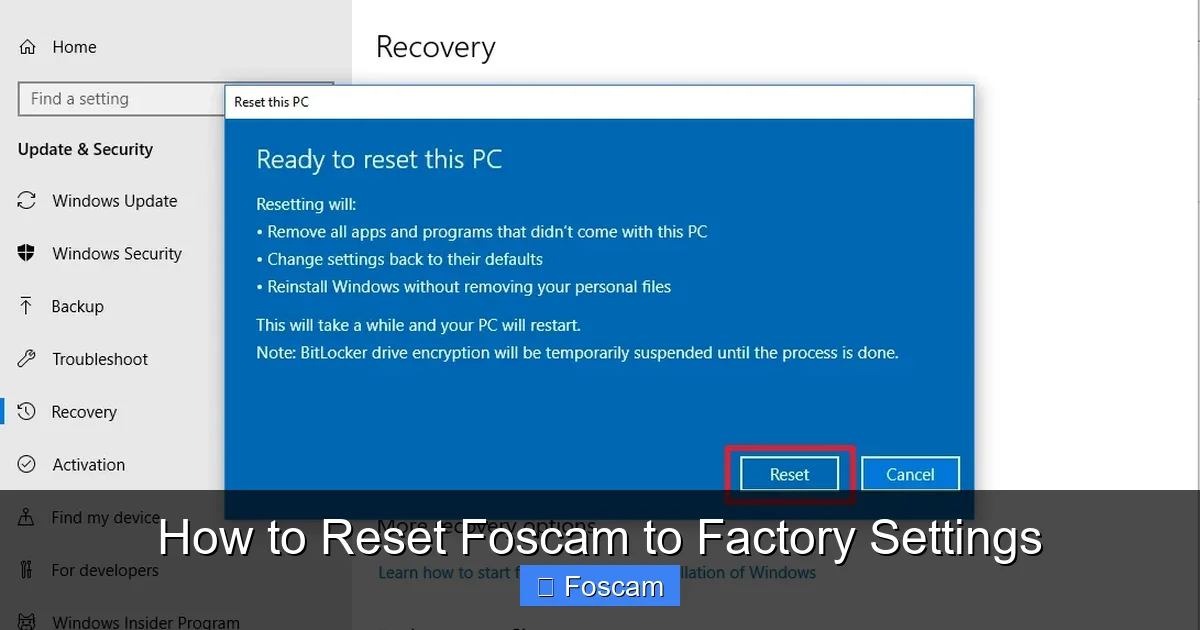 How to Reset Foscam to Factory Settings