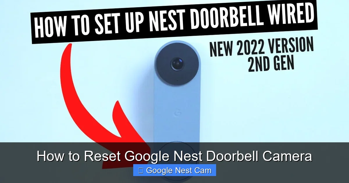 How to Reset Google Nest Doorbell Camera