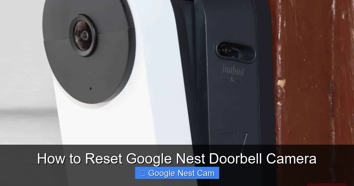 How to Reset Google Nest Doorbell Camera