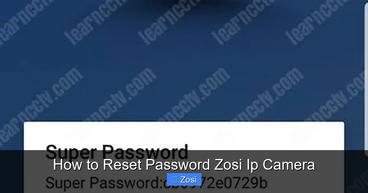 How to Reset Password Zosi Ip Camera