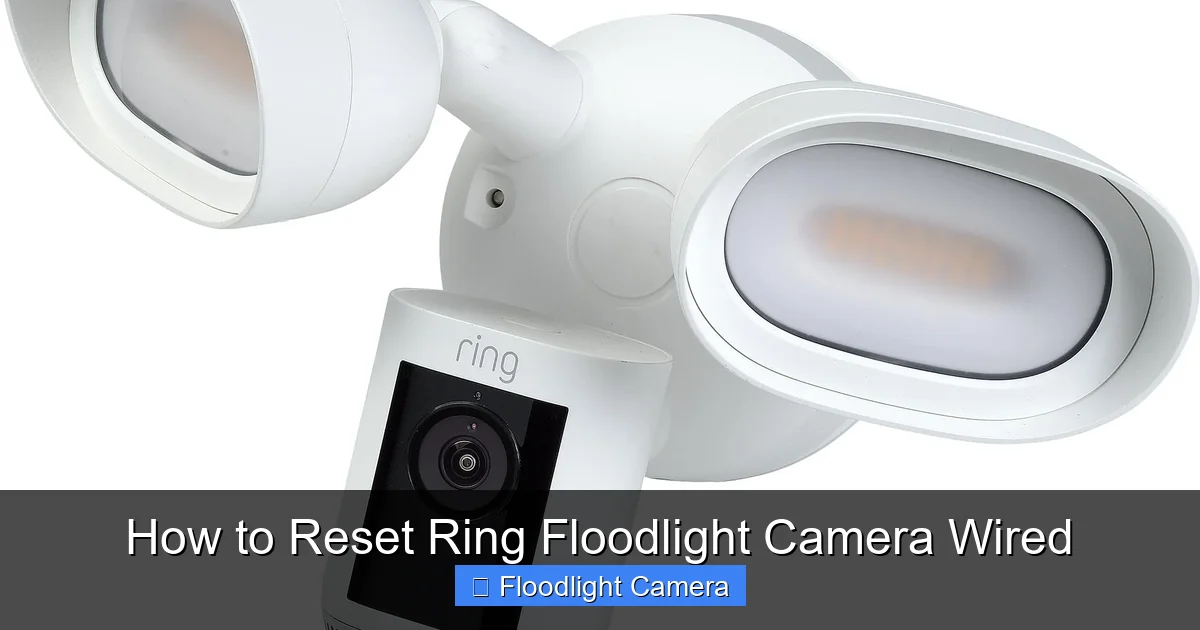 How to Reset Ring Floodlight Camera Wired