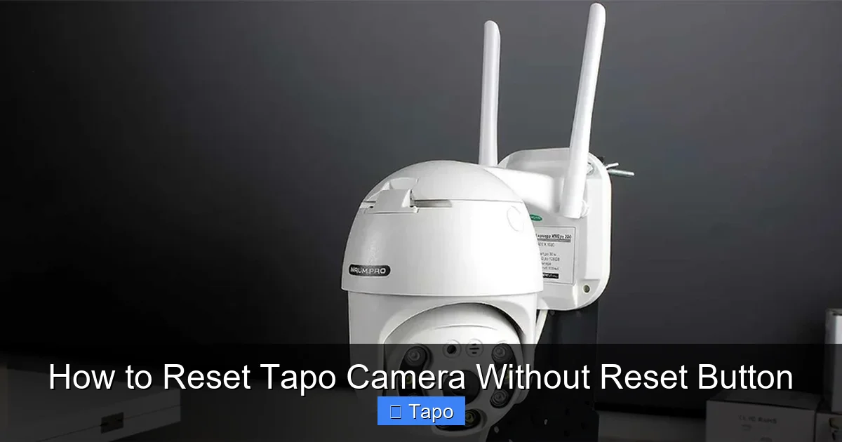 How to Reset Tapo Camera Without Reset Button