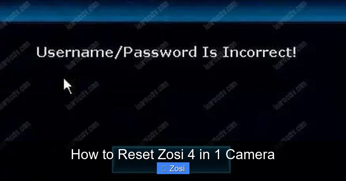 How to Reset Zosi 4 in 1 Camera