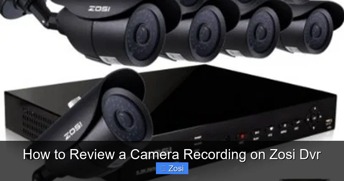 How to Review a Camera Recording on Zosi Dvr