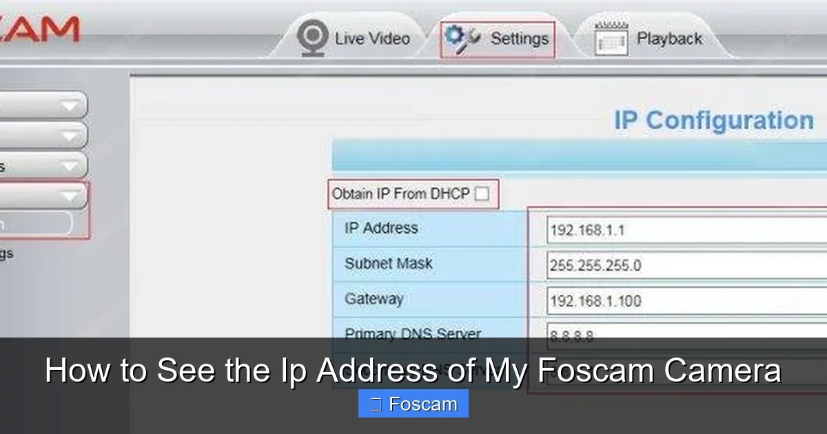 How to See the Ip Address of My Foscam Camera