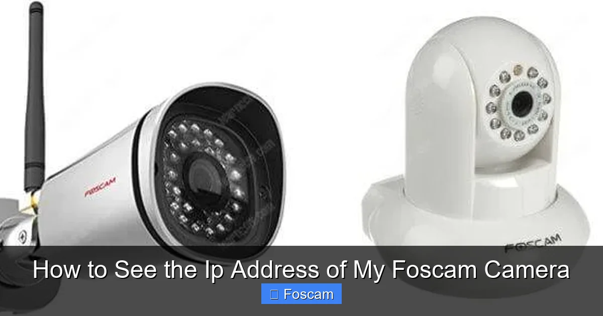 How to See the Ip Address of My Foscam Camera