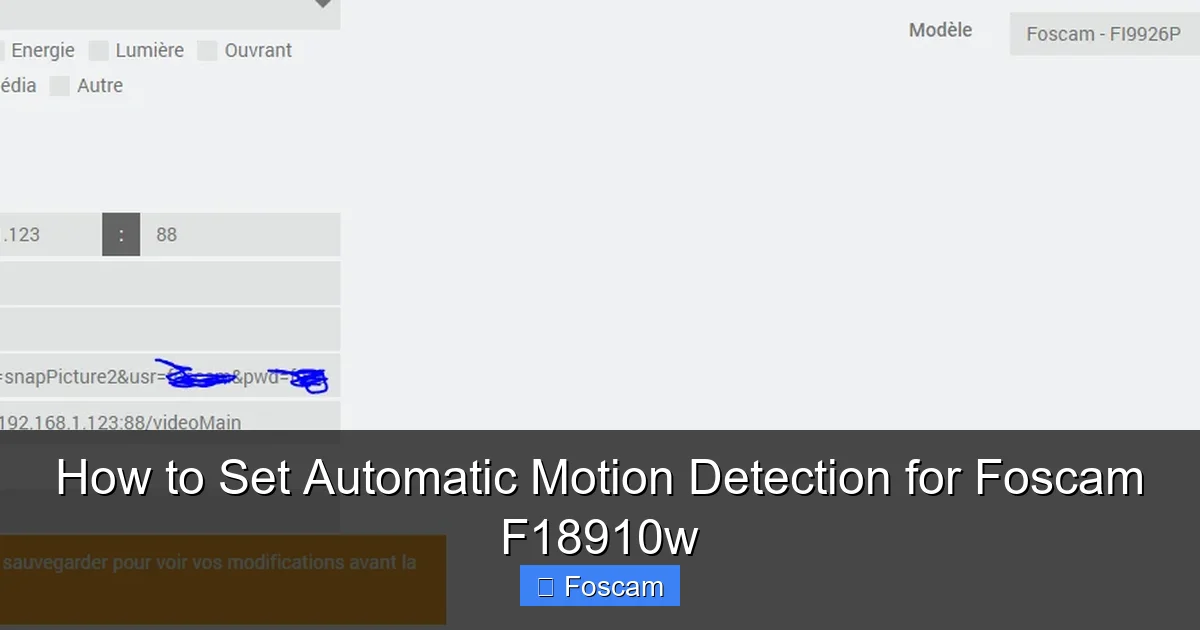 How to Set Automatic Motion Detection for Foscam F18910w