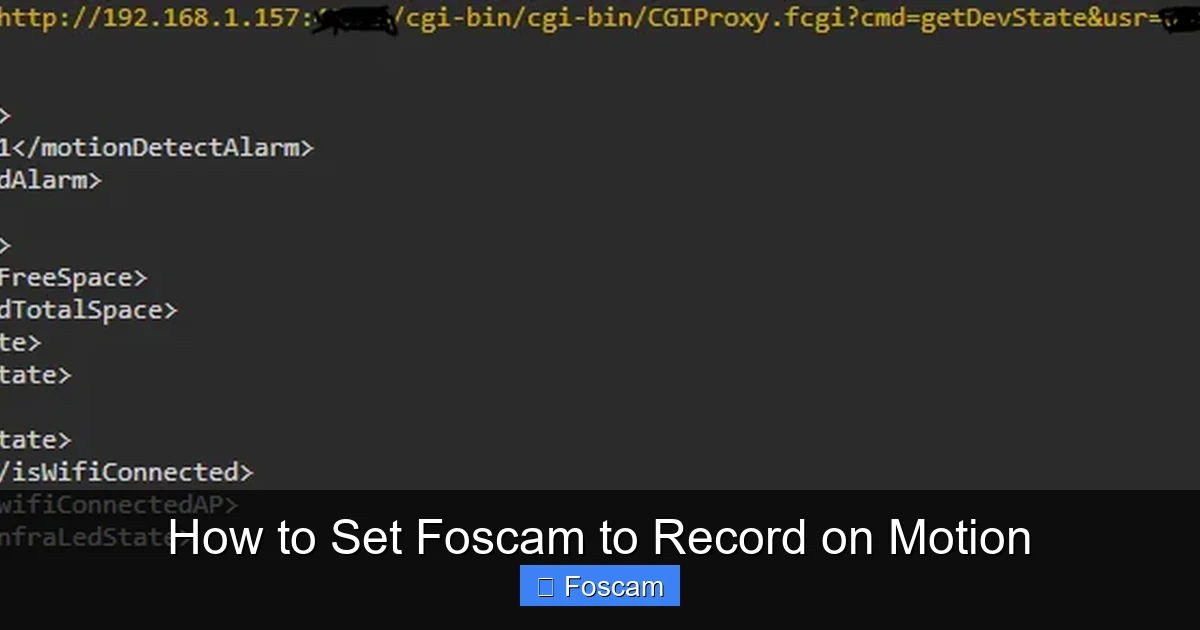 How to Set Foscam to Record on Motion