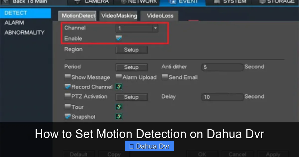 How to Set Motion Detection on Dahua Dvr