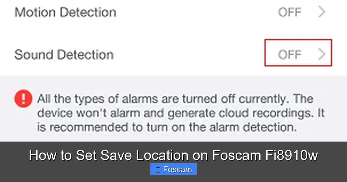 How to Set Save Location on Foscam Fi8910w