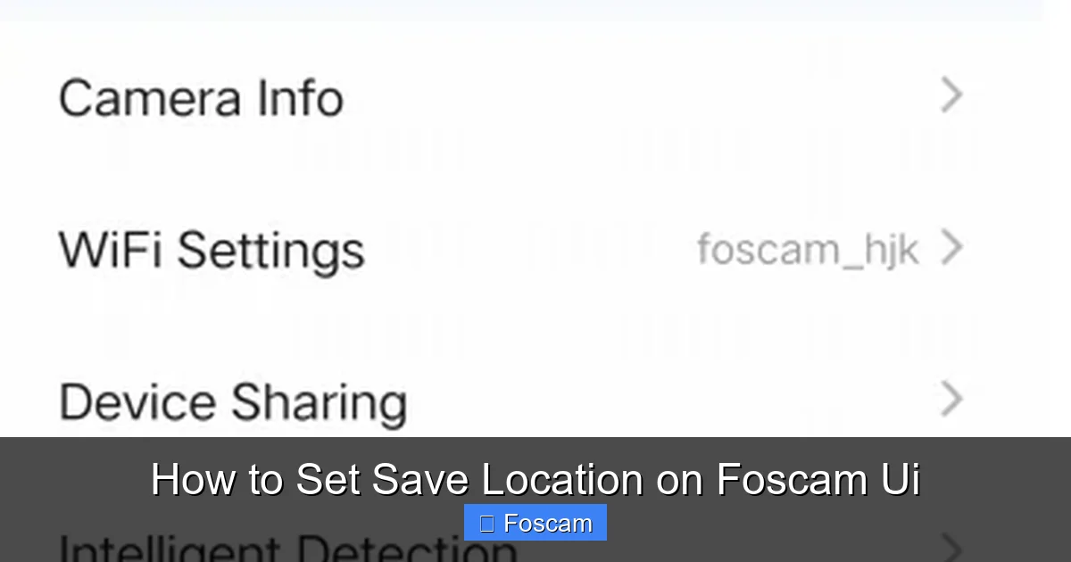 How to Set Save Location on Foscam Ui