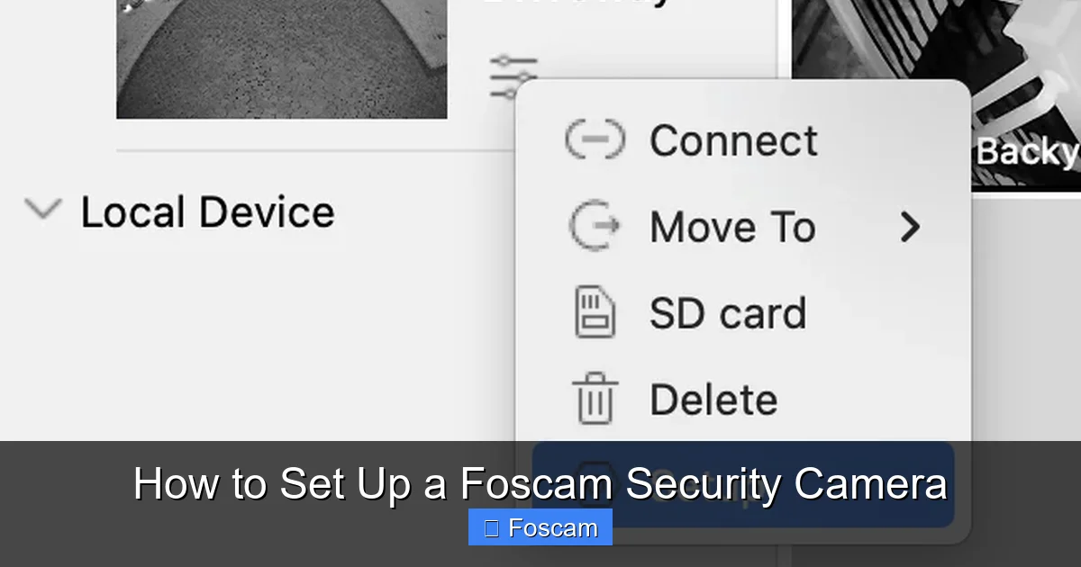 How to Set Up a Foscam Security Camera