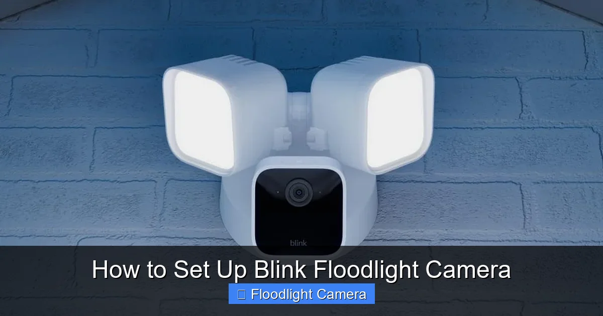 How to Set Up Blink Floodlight Camera