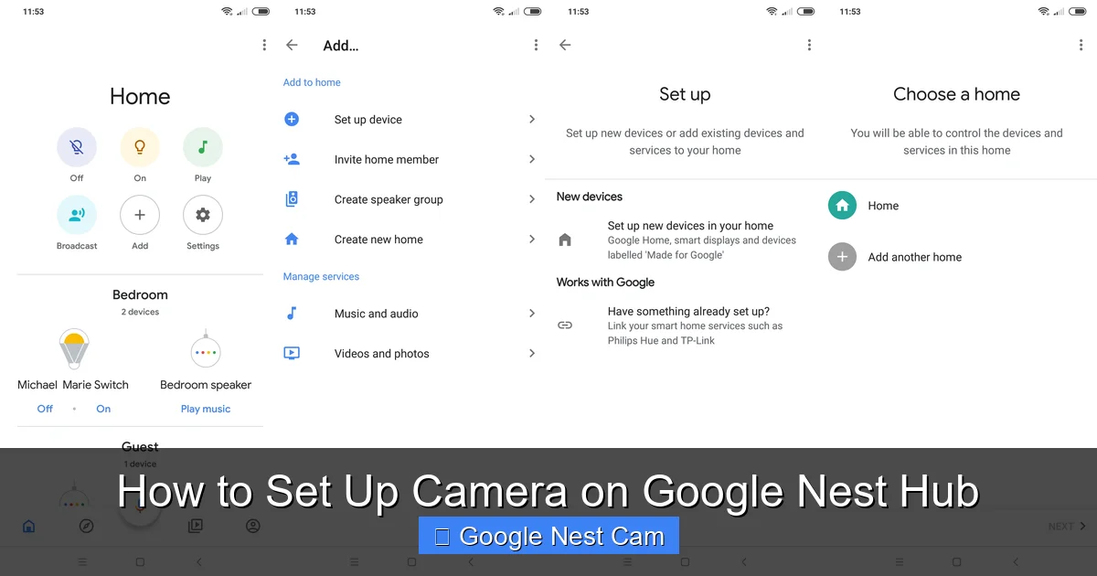How to Set Up Camera on Google Nest Hub