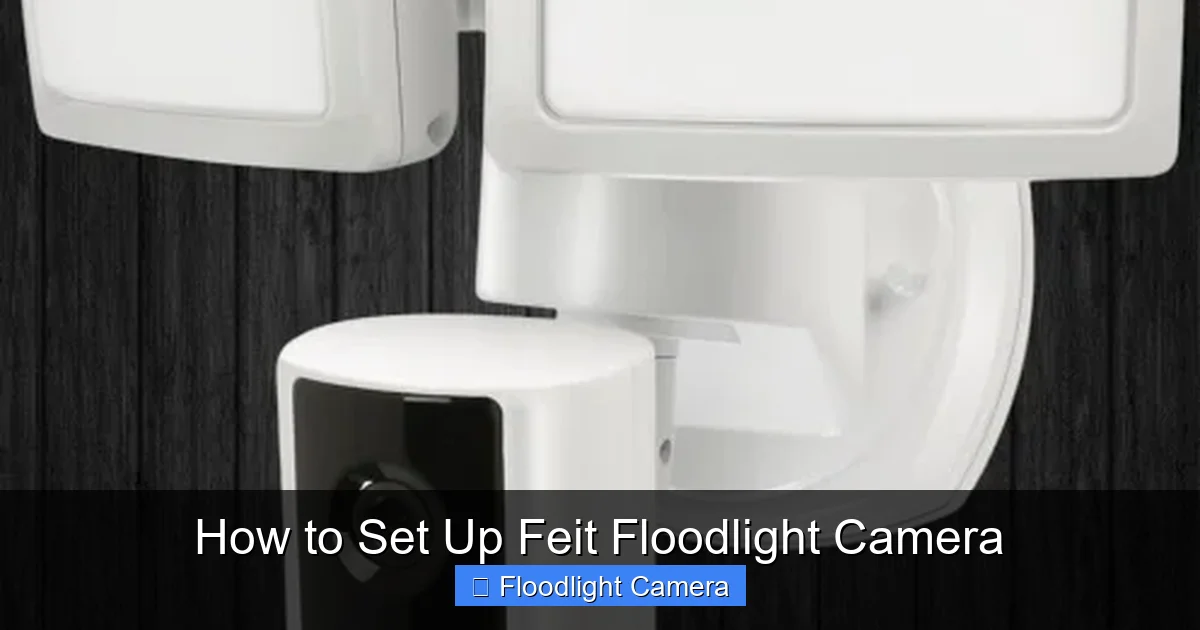 How to Set Up Feit Floodlight Camera
