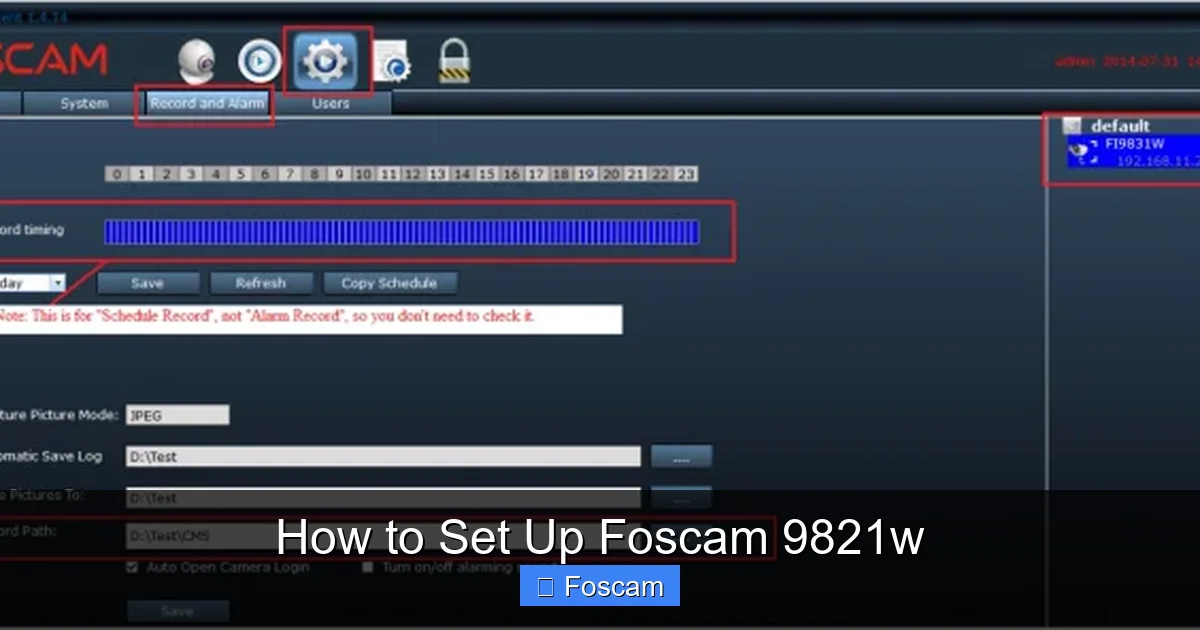 How to Set Up Foscam 9821w