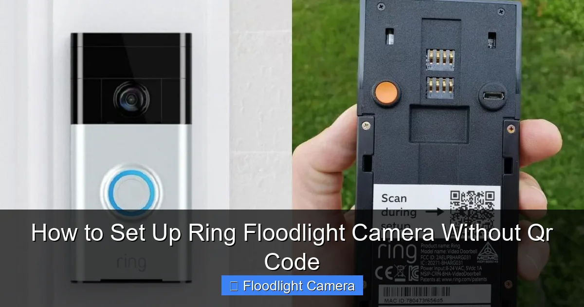 How to Set Up Ring Floodlight Camera Without Qr Code