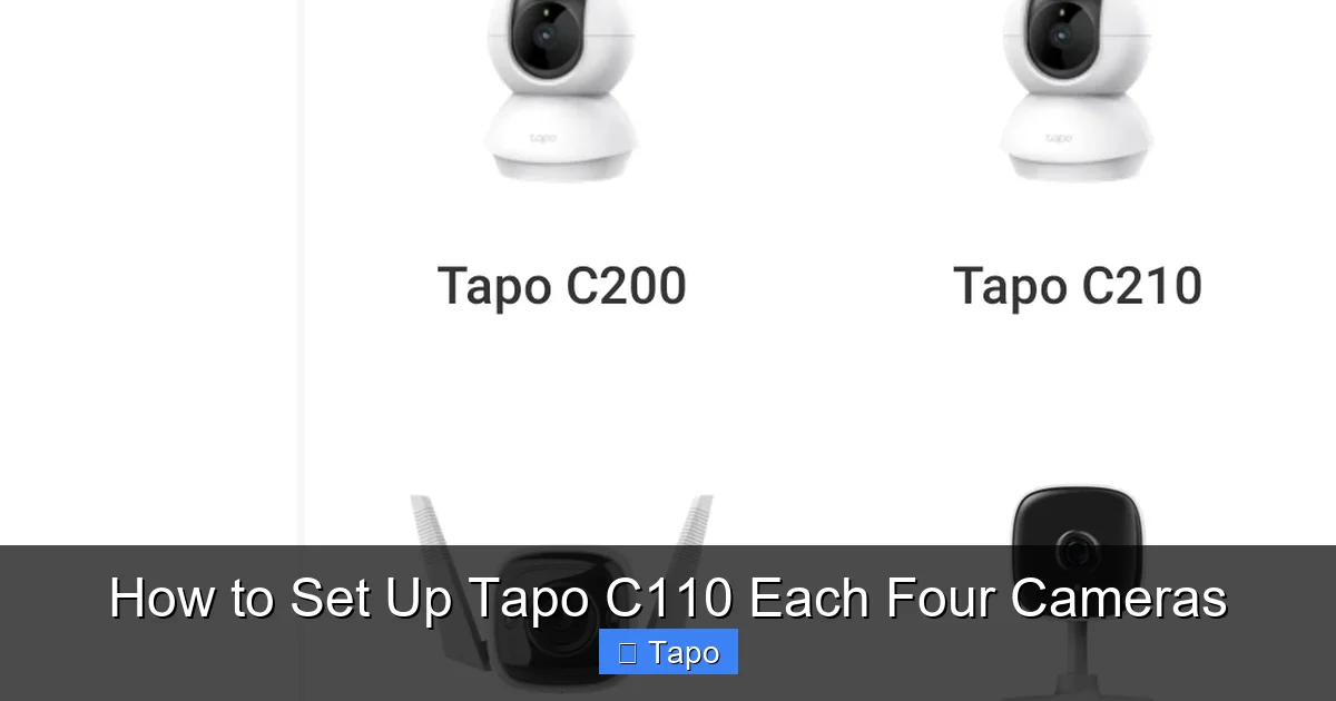 How to Set Up Tapo C110 Each Four Cameras