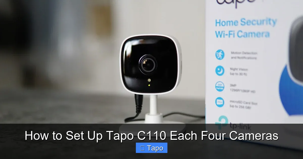 How to Set Up Tapo C110 Each Four Cameras
