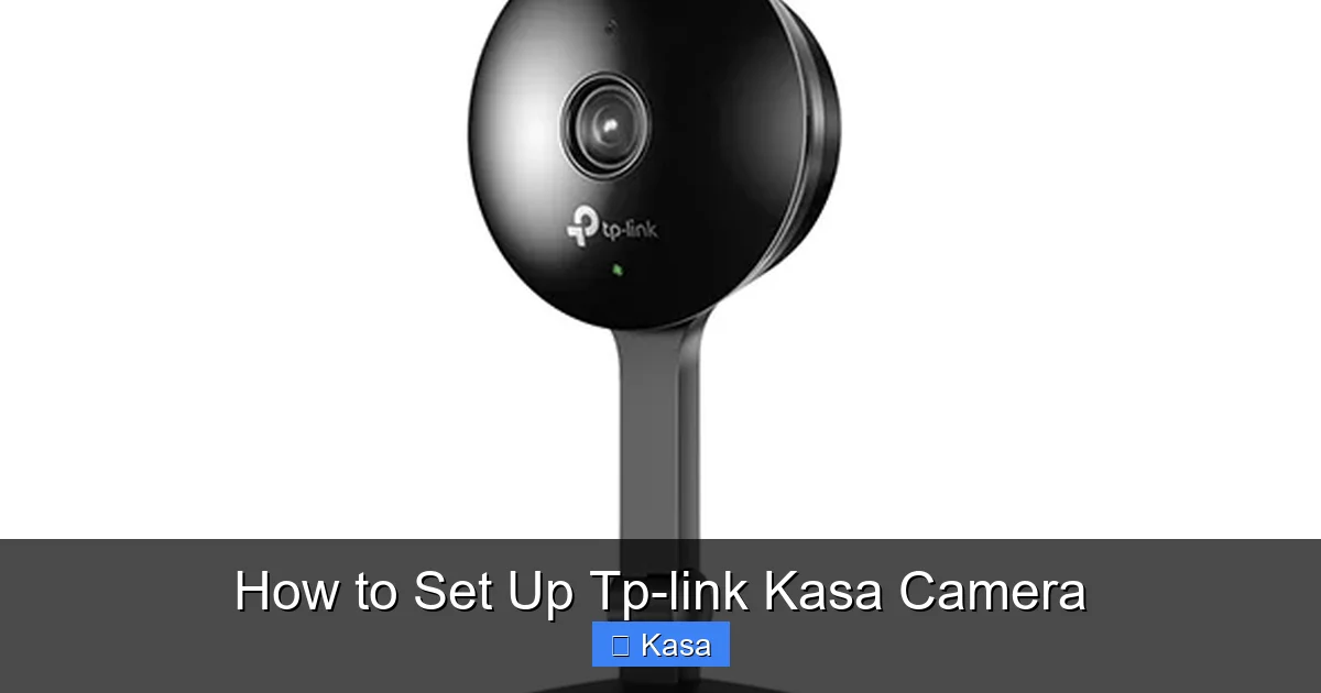 How to Set Up Tp-link Kasa Camera