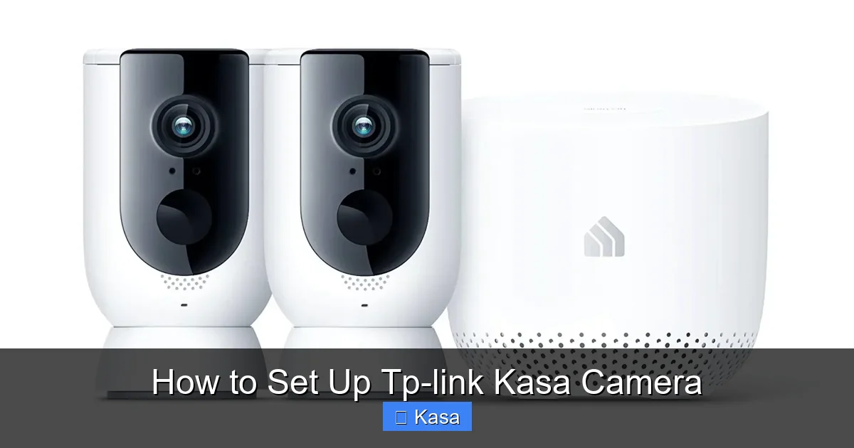 How to Set Up Tp-link Kasa Camera