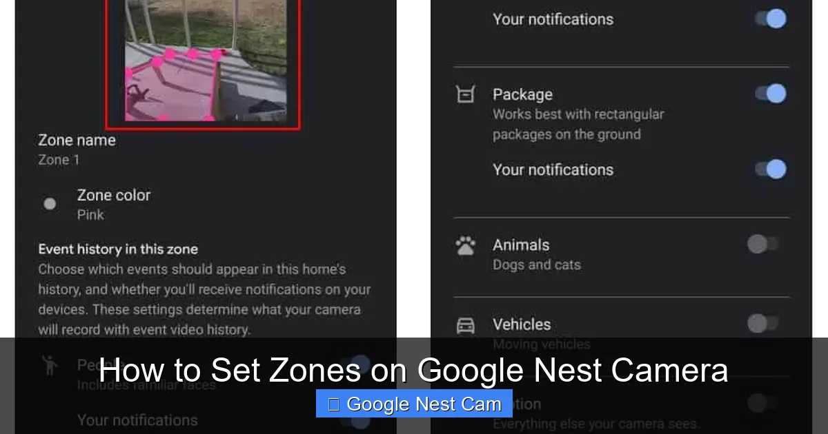 How to Set Zones on Google Nest Camera