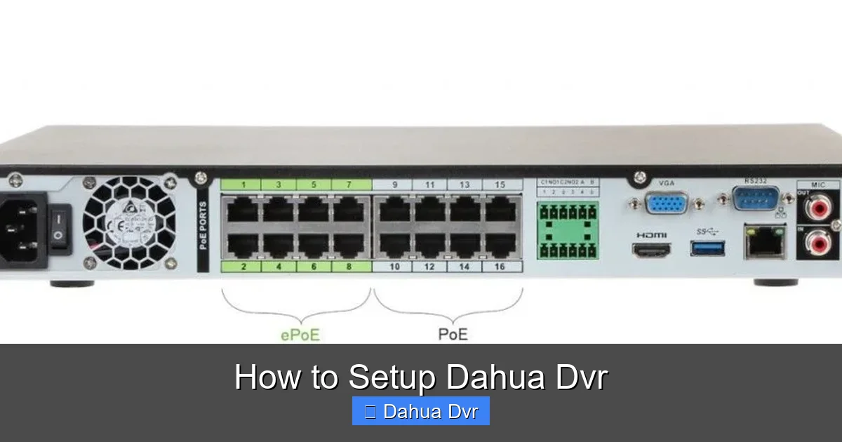 How to Setup Dahua Dvr
