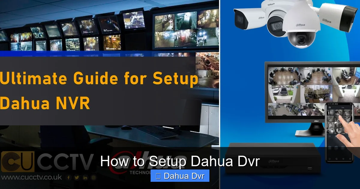How to Setup Dahua Dvr